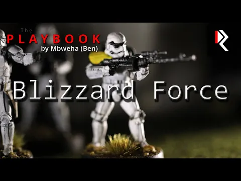 The Playbook - Blizzard Force