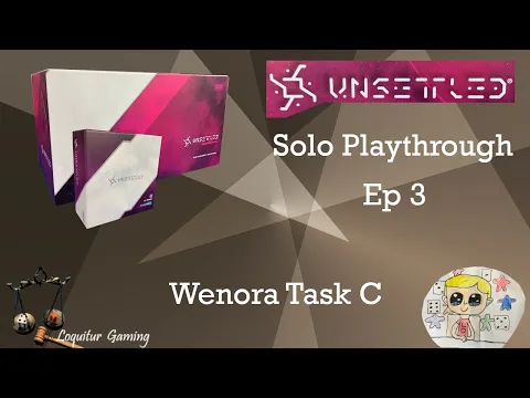 Ep 3 - Unsettled - Wenora Task C