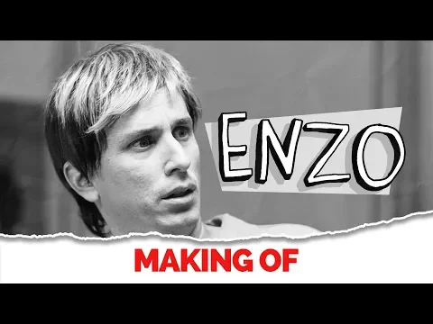 MAKING OF – ENZO