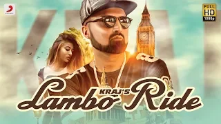 Kraj  -  Lambo Ride | Latest Punjabi Song 2018