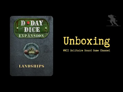 D-Day Dice: Landships - Unboxing