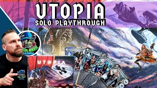 Utopia Solo Playthrough 
