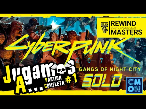 Jugamos a - CYBERPUNK 2077: BANDAS DE NIGHT CITY | SOLO #1