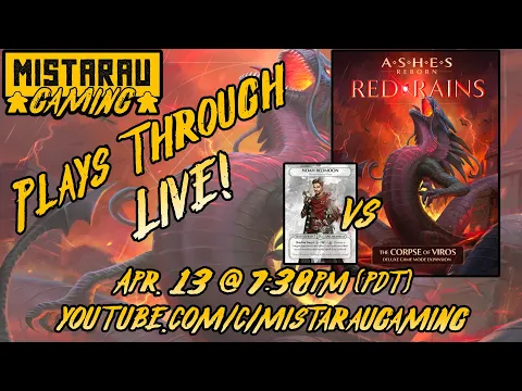 Mista Rau Gaming LIVE! Ashes Reborn: Red Rains - Corpse of Viros (Part 2)