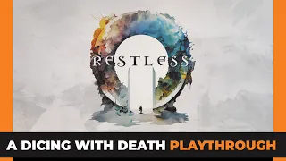 Restless | Protoype | Chapter 1 | Playthrough