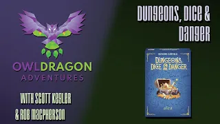 Rolling into some Dungeons...Reactions to Dungeons, Dice & Danger