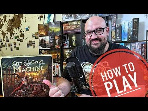 City of the Great Machine- how to play (Setup and rules)