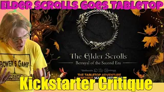 The Elder Scrolls: Betrayal Of The Second Era - Kickstarter Critique Review