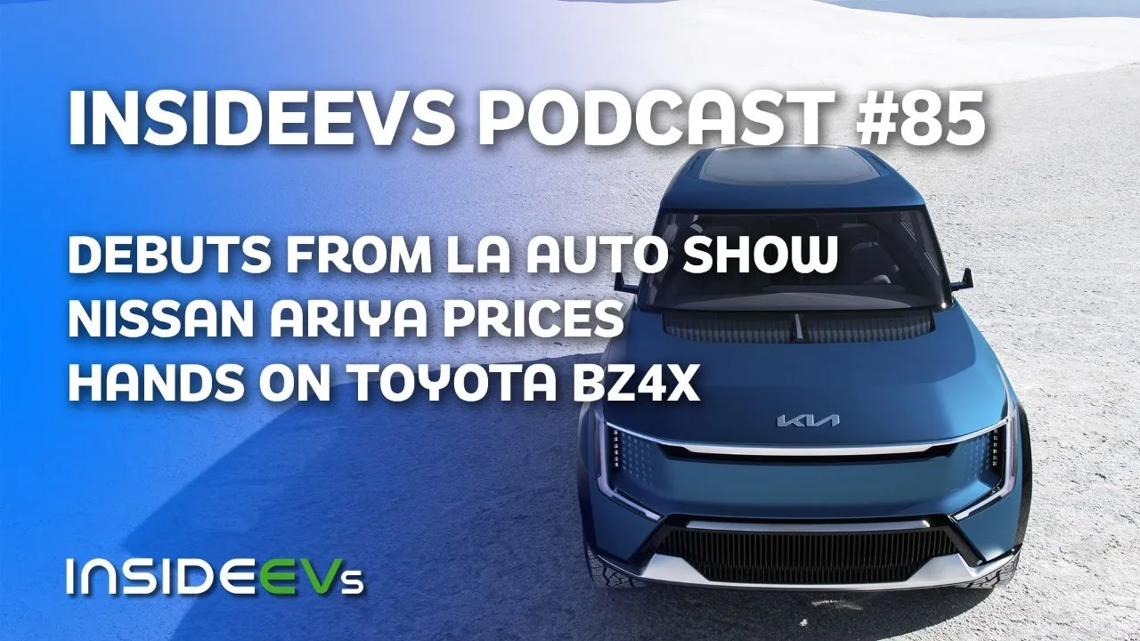 Top Debuts At LA Auto Show, Hands On With Toyota bZ4X, and Nissan Ariya Pricing