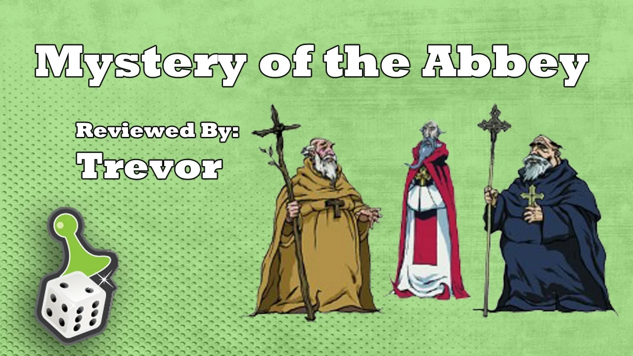 Board Game Review: Mystery of the Abbey