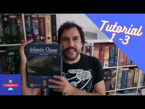 Atlantic Chase - Tutorial - Cómo se juega - Capítulos 1 a 3