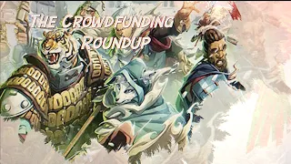 The Crowdfunding Roundup, April 5th - 11th