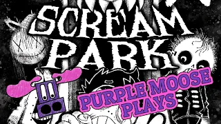 Purple Moose Plays...Scream Park (solo) - review copy