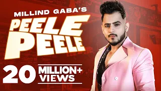 MILLIND GABA | Peele Peele (Official Video) | Latest Punjabi Songs 2021 | Speed Records
