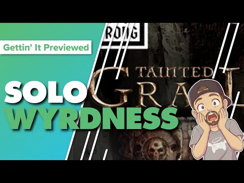 20 Strong Tainted Grail Gamefound Preview Playthrough