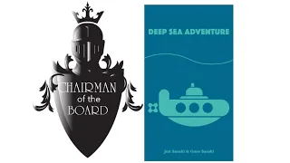 Deep Sea Adventure Review - Chairman of the Board
