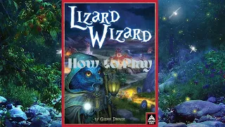 How to Play: Lizard Wizard