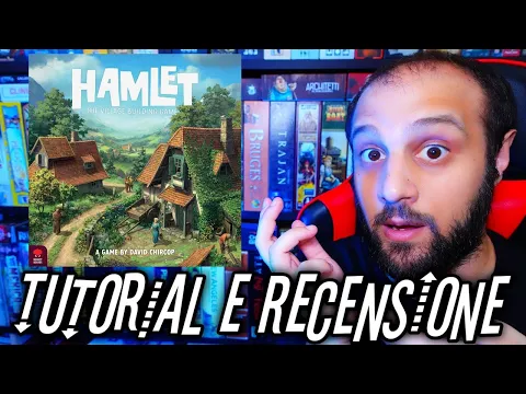 Tutorial e Recensione HAMLET - Gestire la Logistica... Che Gran FATICA!