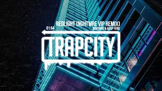 NGHTMRE & A$AP Ferg - REDLIGHT (NGHTMRE VIP Remix)