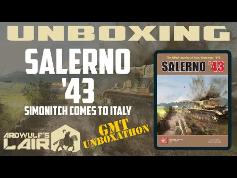 Unboxing Salerno '43 (GMT Games 2022)