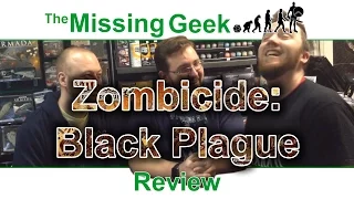 Zombicide: Black Plague Review | The Missing Geek
