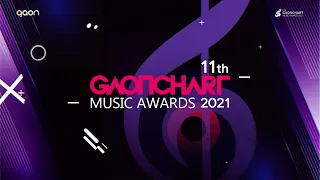 [Teaser] 11th GAONCHART MUSIC AWARDS 2021 (제11회 가온차트 뮤직 어워즈)