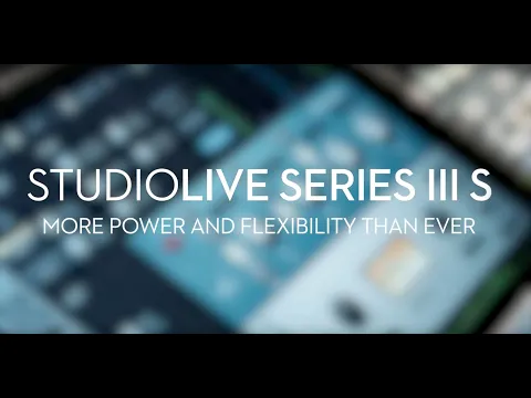 Product video thumbnail for Presonus StudioLive 32S Series III 32-Channel Digital Mixer