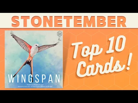 Wingspan - Favorite Bird Cards!
