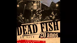 Dead Fish - Asfalto