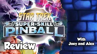 Star Trek: Super-Skill Pinball Review - with Joey and Alex