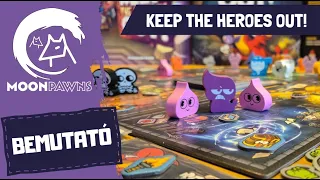 (HUN) Hősök, kívül tágasabb! | Keep the Heroes Out! társasjáték bemutató