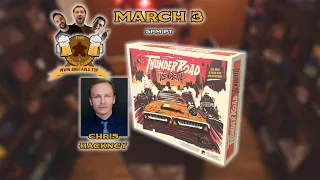 Thunder Road: Vendetta with Chris Hackney - The Board & Barrel !bingo !help !rules