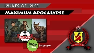 Kickstarter Preview - Maximum Apocalypse (Rules & Playthrough)