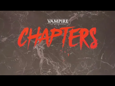 Vampire Chapters Mission 1 and Final Prelude