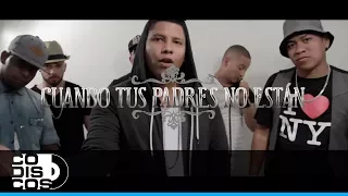 Cuando Tus Padres No Están, Luifer García, Donny Caballero & Anthony Feat Práctico Music, Komod