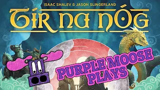 Purple Moose Plays...Tír na nÓg (solo with the Subplot mini expansion) - review copy