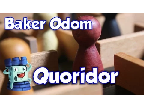 Quoridor Review - with Baker Odom
