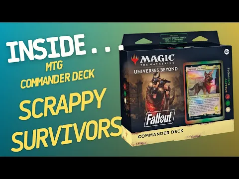Inside…Fallout Commander Deck - Scrappy Survivors deck (4K 60fps)
