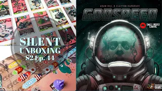 Silent Unboxing Season 2 Ep. 44 -- Godspeed