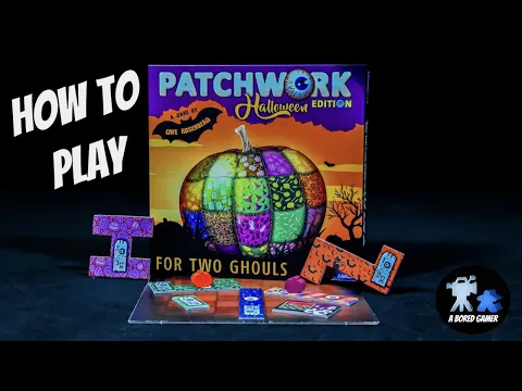How to Play Patchwork (Halloween Edition)