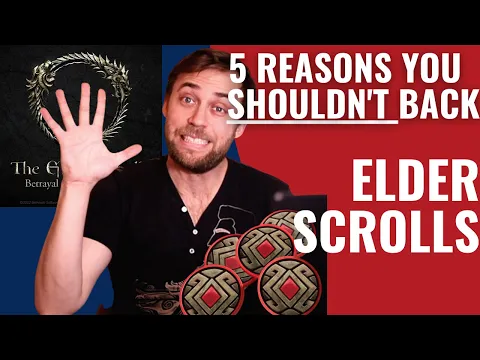 5 Reasons you SHOULDN'T Back - The Elder Scrolls