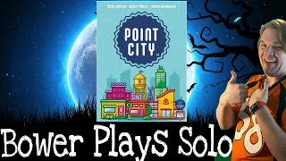 Bower Plays Point City Solo