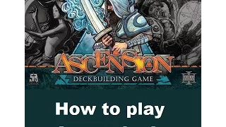 How to play Ascension!