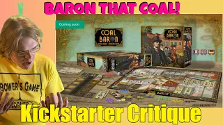 Coal Baron - Kickstarter Critique Review