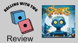 Rolling With Reviews: Sparks