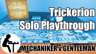 Trickerion Solo Playthrough: Mechaniker v Gentleman