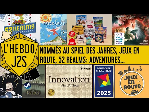 L'Hebdo #J2S du 21/05/2025 - Nommés au Spiel des Jahres, Jeux en Route, Barrage sur Steam...