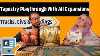 Tapestry Gameplay With All Expansions - The Only Real Way To Develop Your Civilization