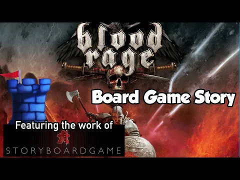 Board Game Story - Blood Rage