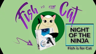 Night of the Ninja - Unboxing